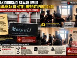 Dugaan Prostitusi Anak di Hotel Merpati Pontianak, Pengawasan Manajemen Dipertanyakan