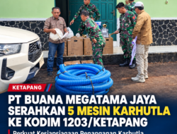 PT Buana Megatama Jaya Serahkan 5 Mesin Karhutla ke Kodim 1203/Ketapang, Perkuat Kesiapsiagaan